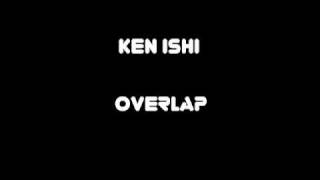 Ken Ishii - Overlap  (Mark﻿ Broom RMX)
