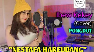 Download lagu Nestafa hareudang (Cover) Ibew Kekey versi pongdut koplo lirik lagu mp3 Download lagu Nestafa hareudang (Cover) Ibew Kekey versi pongdut koplo lirik lagu mp3