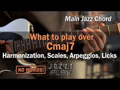 What to Play over Cmaj7. Jazz Guitar Lesson. Scales & Licks