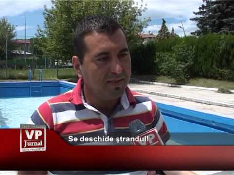 Se deschide ştrandul!