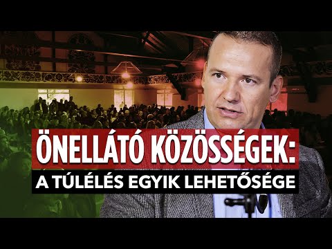 ÖNELLÁTÓ KÖZÖSSÉGEK: A TÚLÉLÉS EGYIK LEHETŐSÉGE