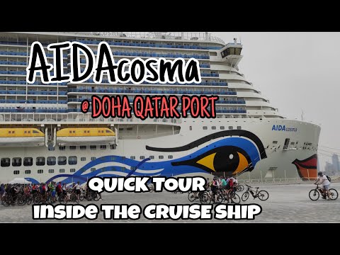 CRUISE SHIP TOUR || AIDAcosma || DOHA QATAR