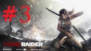 Tomb Raider - Walkthrough Part 3
