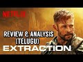 Extraction Movie Review & Analysis in Telugu | MY View productions | Netflix Original's