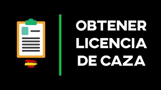 ✅COMO OBTENER LICENCIA de CAZA PASO a PASO || ESPAÑA 2021