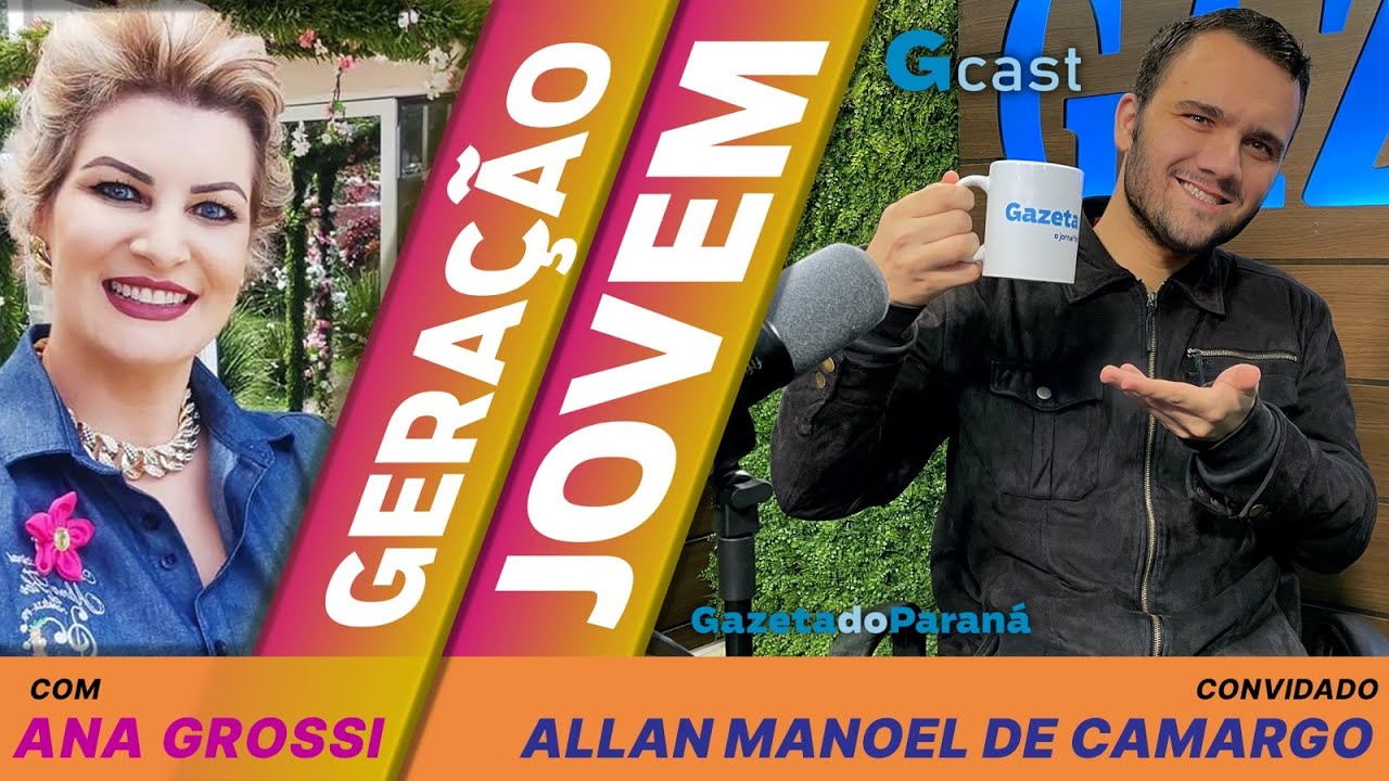 GERAÇÃO JOVEM #19 – ANA GROSSI CONVERSA COM O JOVEM ALLAN MANOEL DE CAMARGO