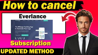 How to Cancel Everlance Subscription 2026 | Tell Me Data | Stop Everlance Autorenew