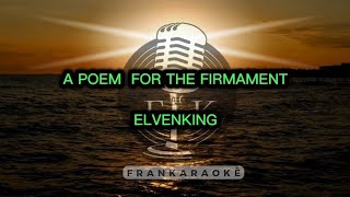 A POEM FOR THE FIRMAMENT - ELVENKING (KARAOKÊ)