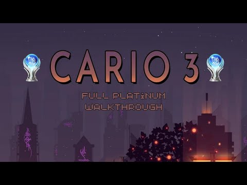 Cario 3 | Easy Cheap Fast Platinum | PS5, PS4 | 100% Trophy Guide