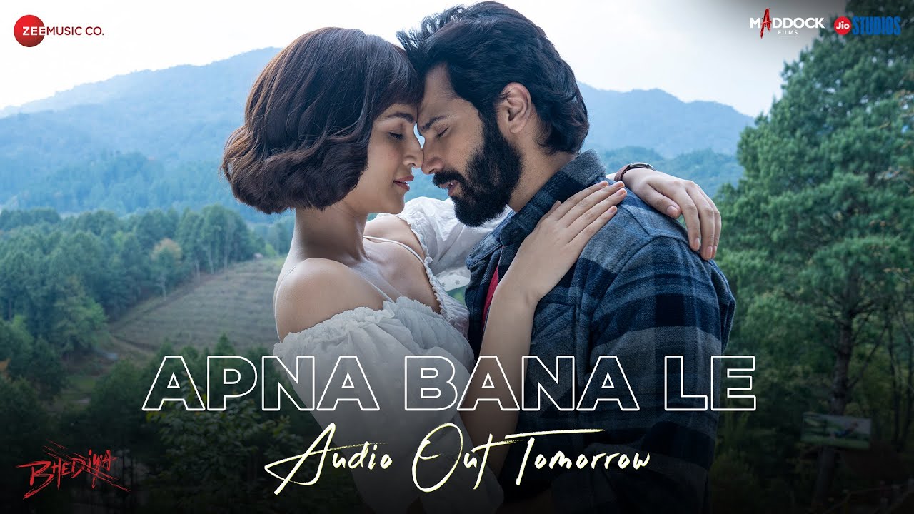 Apna Bana Le song lyrics in Hindi , Arijit Singh best 2022 Apna Bana Le song lyrics in Hindi – Arijit Singh best 2022