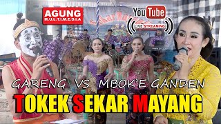 Download lagu live delay CS. TOKEK SEKAR MAYANG bersama gareng vs mbok'e ganden full mp3