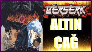 BERSERK | ALTIN ÇAĞ - TEK PARÇA
