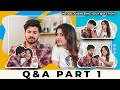 OUR FIRST Q & A | Part 1