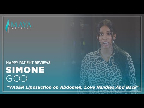 Maya Medical | Ms. Simone’s VASER Liposuction Treatment #BBL