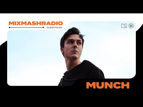 Laidback Luke Presents: Munch Guestmix | Mixmash Radio #375