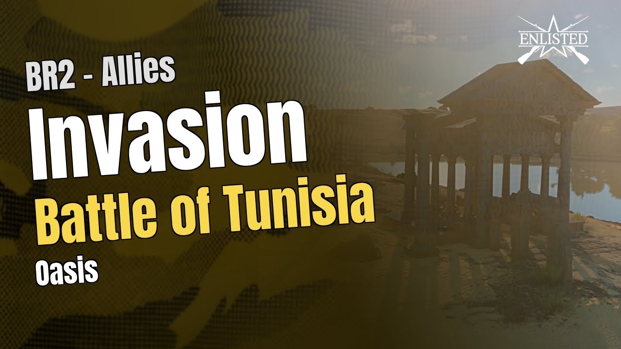 Battle of Tunisia – Oasis