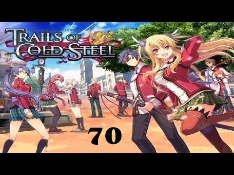 Let's Play Trails of Cold Steel #70 - Chapter 4 Finale!