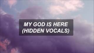 Cimorelli - My God Is Here (Hidden Vocals)