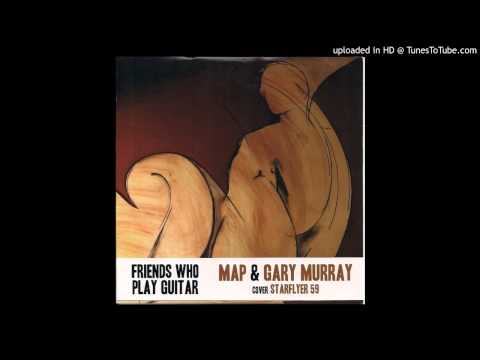 Gary Murray - Next Time Around (Starflyer 59 cover)
