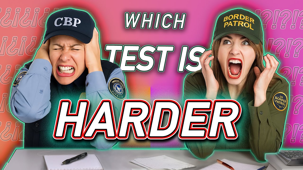 Exam Differences : Border Patrol Agents and CBP Officers 2026