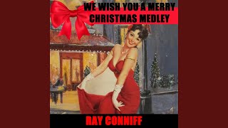 We Wish You A Merry Christmas Medley: Jolly Old St. Nicholas / The Little Drummer Boy / O Holy...