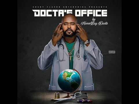 HomeBoy Docta - Docta's Office (FULL ALBUM 2022)