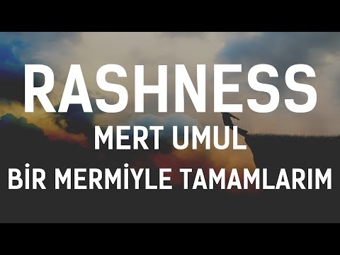 Rashness - Bir Mermiyle Tamamlarım (Feat. Mert Umul)