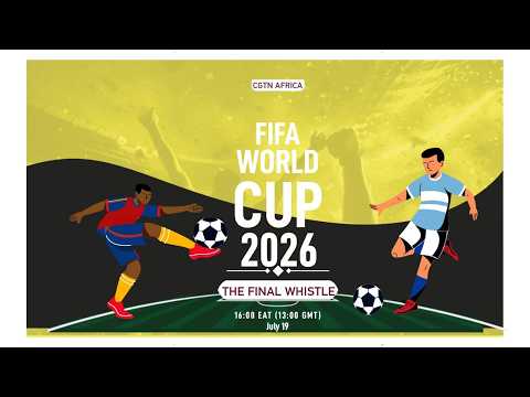 Live: 2026 FIFA WORLD CUP — The Final Whistle