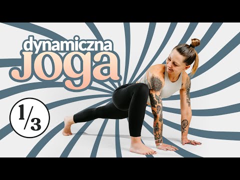 DYNAMIC YOGA for beginners LESSON 1 of 3