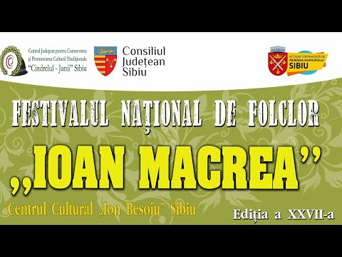 Festivalul Național de Folclor „Ioan Macrea”! 2025
