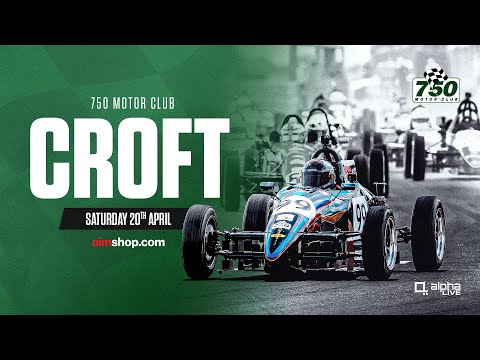 Croft Circuit | 750 Motor Club | Saturday 20th April 2024