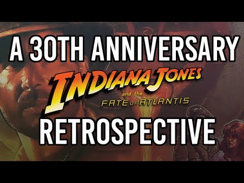 Indiana Jones and the Fate of Atlantis | A 30th Anniversary Retrospective