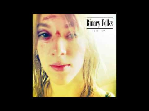 Binary Folks - I've got this thing in my head