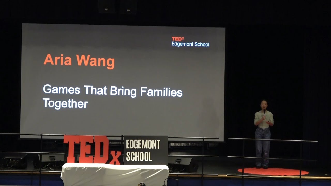 Games That Bring Families Together | Aria Wang | TEDxEdgemont School