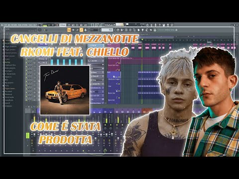 Come CANCELLI DI MEZZANOTTE di RKOMI e CHIELLO è stata PRODOTTA!