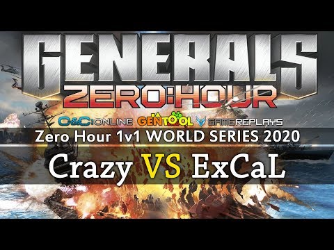 Generals Zero Hour 1v1 Crazy VS ExCaL - WORLD SERIES 2020 - Semi Final