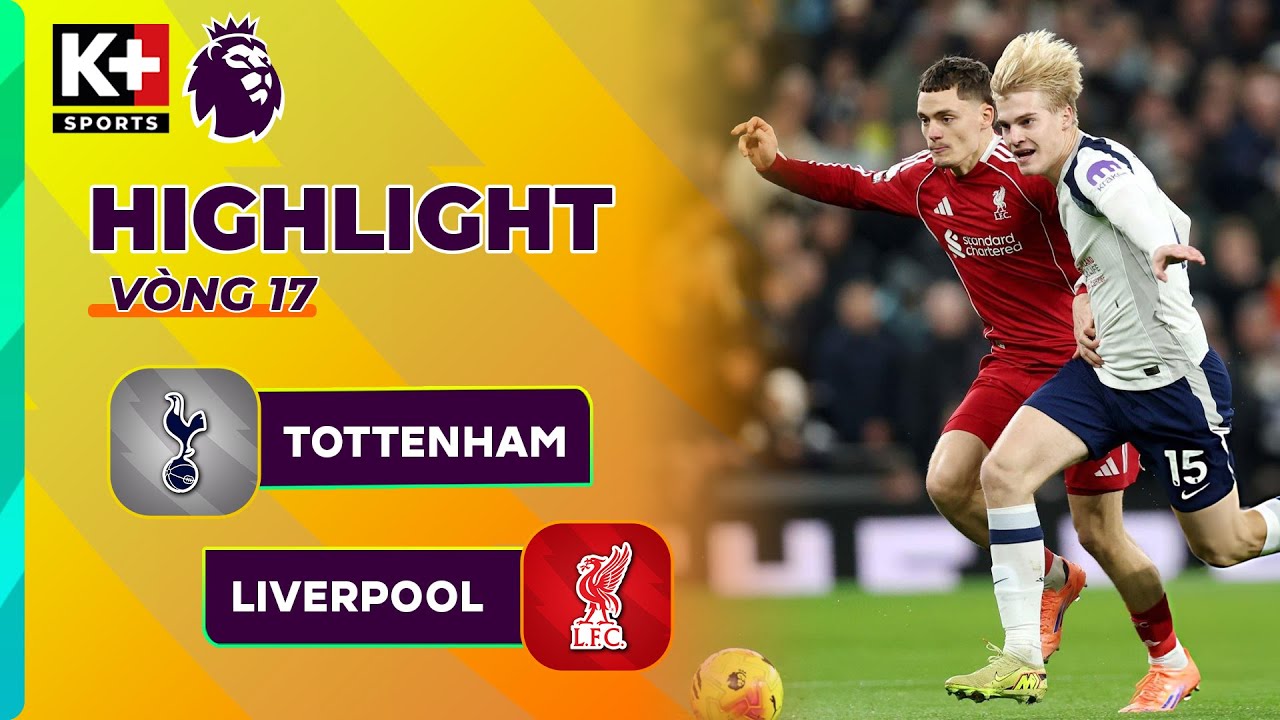 TOTTENHAM - LIVERPOOL | MƯA THẺ ĐỎ, NHỮNG NGƯỜI HÙNG LÊN TIẾNG ĐÚNG LÚC | NGOẠI HẠNG ANH 25/26