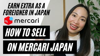 Earn Extra as a Foreigner in Japan! | How to Sell On Mercari