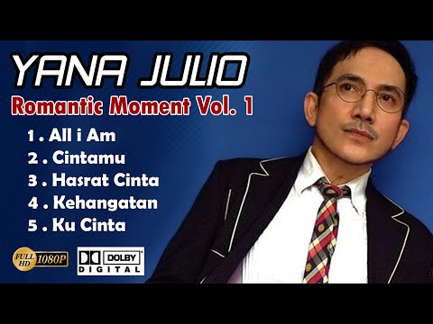 The Best Of Yana Julio ROMANTIC MOMENT Volume 1 [HD QUALITY]