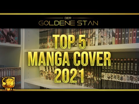 Der Goldene Stan 2022| Top 5 Manga Cover 2021 | MelsMangaWorld