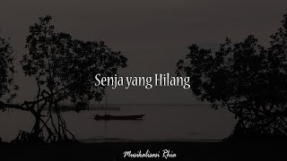 Download lagu Musikalisasi Rhia : Senja yang Hilang mp3