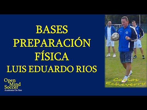 BASES PREPARACIÓN FÍSICA FÚTBOL FORMATIVO