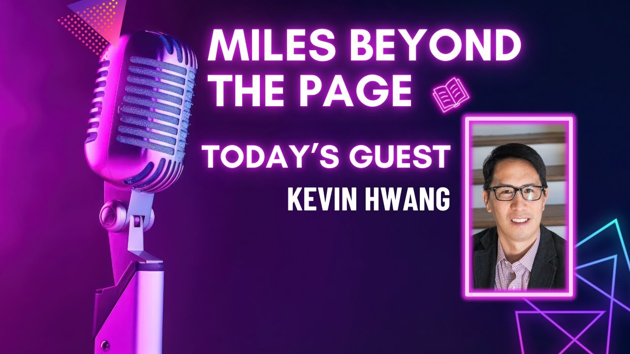 Dr. Kevin Hwang – Medical Thrillers, Creative Courage & The Leap from Lab Coat to Literature Dr. Kevin Hwang – Medical Thrillers, Creative Courage & The Leap from Lab Coat to Literature