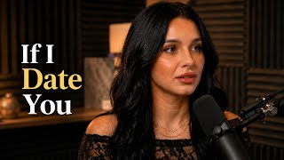 If I Date You… Remember This… #relationship #podcast #relationshipadvice 