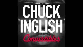 Chuck Inglish - "ATTITUDE" (Feat. BJ The Chicago Kid) [CONVERTIBLES]