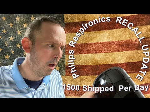 Philips Respironics is shipping 1500 Dreamstation 2 Auto CPAP Machines A Day! Foam Recall Update