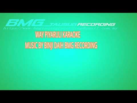 Way piyaruli karaoke sabah music
