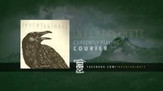 INVENT, ANIMATE - Courier (Official Stream)