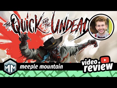 Meeple Mountain with Tyler - The Quick and the Undead - Review 