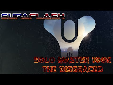 Destiny 2 Solo Master Nightfall 100K - The Disgraced Warlock Shadebinder / Lament